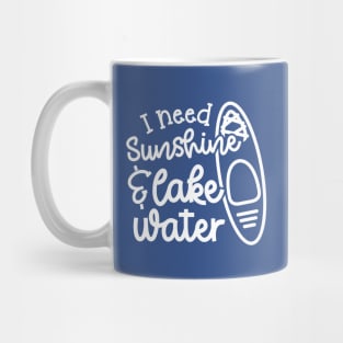 I Need Sunshine and Lake Water Kayaking Mug